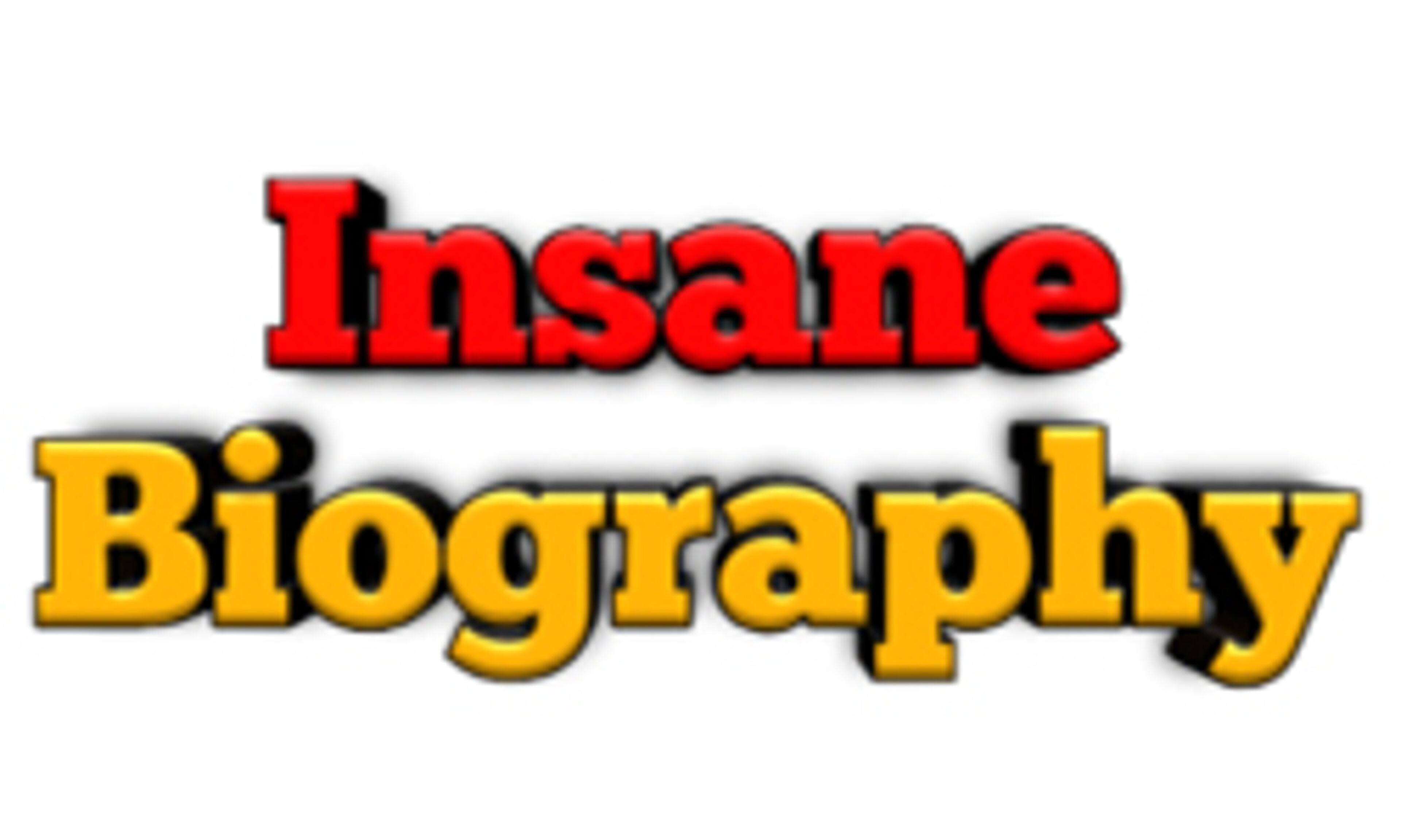 insanebiography.com