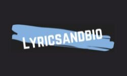 Тексты и биография (lyricsandbio.com)