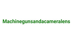 machinegunsandacameralens.com